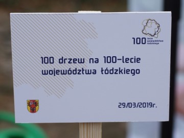 Uroczyste otwarcie obchodów 100lecia Województwa Łódzkiego - 100 drzew dla 100 szkół, archiwum ZPKWŁ 